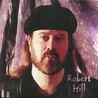 DEBUT CD ROBERT HILL