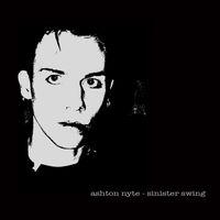 Sinister Swing (Remastered) by Ashton Nyte