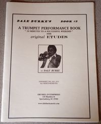 A TRUMPET PERFORMANCE BOOK " 20 Minutes to a Successful Weekend" 2nd Edition    written by Dale Burke