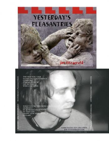 Yesterday's Pleasantries (cover art) - A compilation of the Pleasantries / Loris Drift era (1993-96) released 2001. John Lopos - bass, Greg Clarke - drums, Frank Giordano - lead guitar. Other musician
