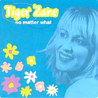 no matter what by Tiger Zane