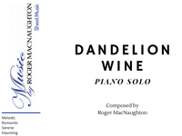 "Dandelion Wine" - Sheet Music Instant Download