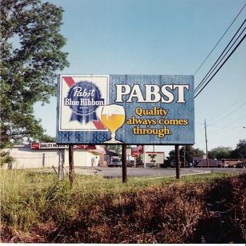 Pabst Sign. Meridianville, Alabama, 1989.
