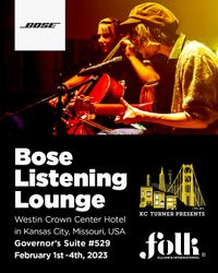 Folk Alliance International Conference - Bose Listening Lounge hosted by KC Turner Presents