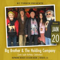 Big Brother and the Holding Company ft. Original Members Peter Albin & Dave Getz - Janis Joplin Birthday Celebration!