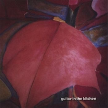 "Guitar in the Kitchen" CD 2001' 13 pieces for solo guitar
