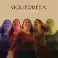 Real Woman by Vicki Pompea