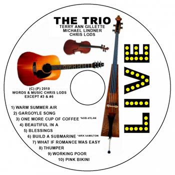 new cd the trio recorded live at the bluewater bistro bodega bay, ca 2010
