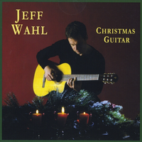 Christmas Music by Jeff Wahl