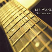Guitarscapes by Jeff Wahl
