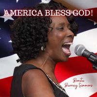 America, Bless God by Bonita Burney Simmons