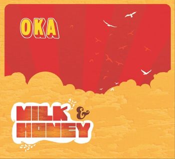 MILK&HONEY - RELEASED 2011

