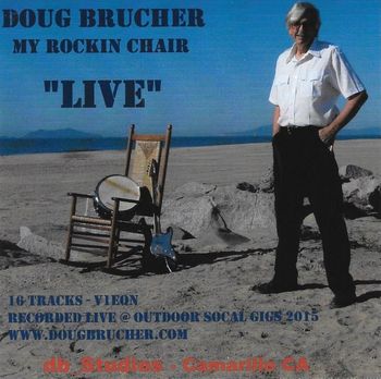 Rockin Chair  "Live" CD Cover
