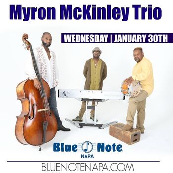 Show poster for McKinley, Martin & Sydnor at the Blue Note!
