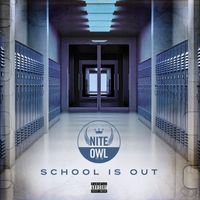 School Is Out by Nite Owl