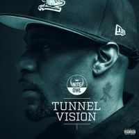 Tunnel Vision by Nite Owl