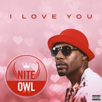 I Love You by Nite Owl
