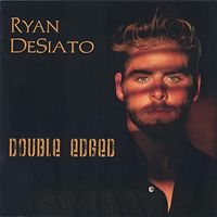 Double Edged by Ryan DeSiato