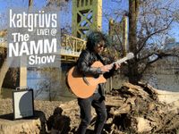 katgrüvs LIVE @ The NAMM Show