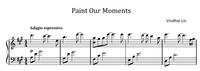Paint Our Moments - Music Sheet
