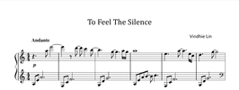 To Feel the Silence - Music Sheet