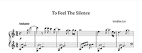 To Feel the Silence - Music Sheet