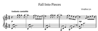 Fall Into Pieces - Music Sheet