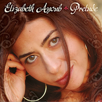Prelude by Elizabeth Ayoub