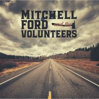 Mitchell Ford and the Volunteers by EP