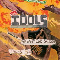 THE IDOLS LIVE AT "THE WEST END SALON" by THE IDOLS