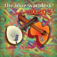 Birds by The Blue Warblers