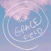 Grace Field Personal Blessing / Prayer