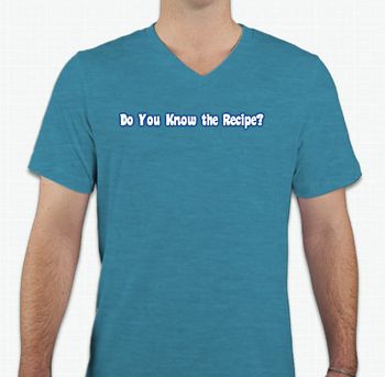 Kimberlee M Leber's "The Recipe" T-Shirt
