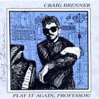 Play It Again, Professor! by Craig Brenner