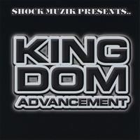 Kingdom Advancement by S.H.O.C.K MUZIK RECORDS