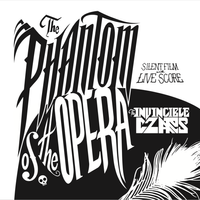 Phantom of the Opera (Album) by Invincible Czars