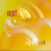 Orbit by Alpha Cat