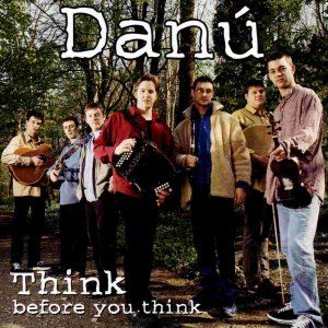 Danú-Think Before You Think 2000

