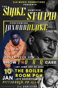 Jaxonn Blake - The Shake Sumn Stupid Showcase Tour Event