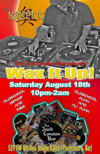 Wax It Up! August 18th 2012
