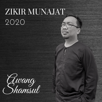 Zikir Munajat by Awang Shamsul