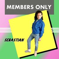 Members Only (EP) by Sebastian