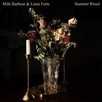 Summer Ritual  by Milk Harbour and Liana Forte