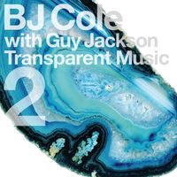 Transparent Music 2 by BJ Cole