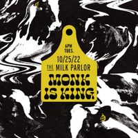 Monk is King at The Milk Parlor - Blacksburg, VA