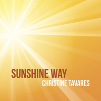 Sunshine Way by Christine Tavares