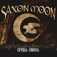 Opera Omnia by Saxon Moon