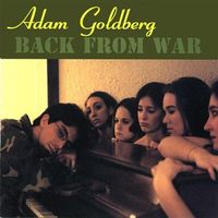 Back From War (2000) by Adam Goldberg
