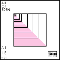 ABIENCE by All of Eden
