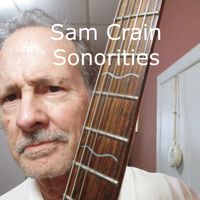 Sonorities by Sam Crain